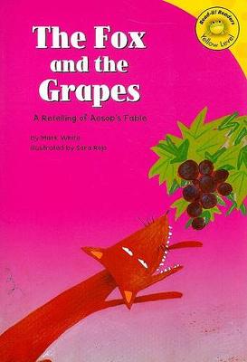 Book cover for Read-It Readers Fables Fox and the Grapes a Retelling of Aesops Fable