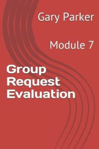 Cover of Group Request Evaluation