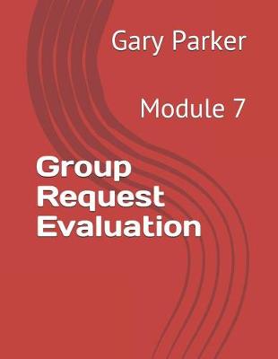 Cover of Group Request Evaluation