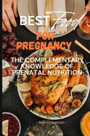 Cover of Best Food For Pregnancy