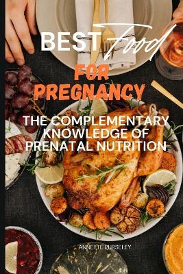 Book cover for Best Food For Pregnancy