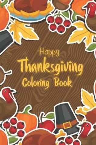 Cover of Happy Thanksgiving Coloring Book