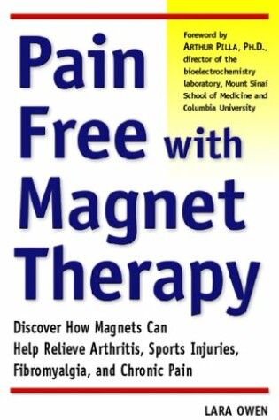 Cover of Pain-Free with Magnet Therapy