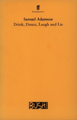 Book cover for Drink, Dance, Laugh and Lie