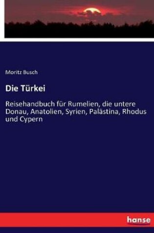 Cover of Die Turkei