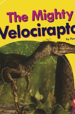 Cover of The Mighty Velociraptor