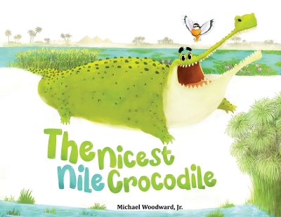 Cover of The Nicest Nile Crocodile