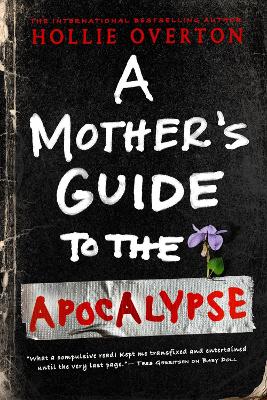 Cover of A Mother's Guide to the Apocalypse