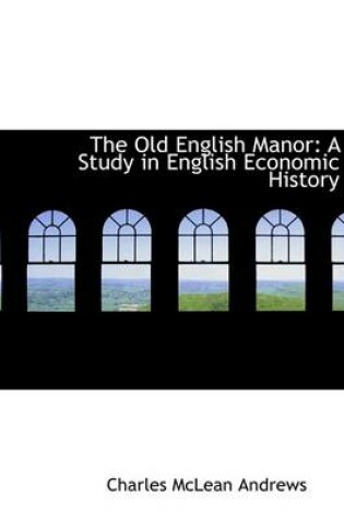 Cover of The Old English Manor