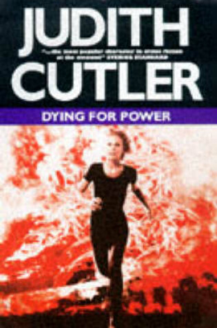 Cover of Dying for Power