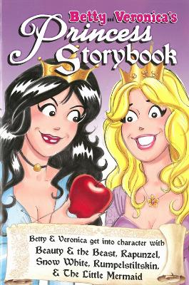 Book cover for Betty & Veronica's Princess Storybook