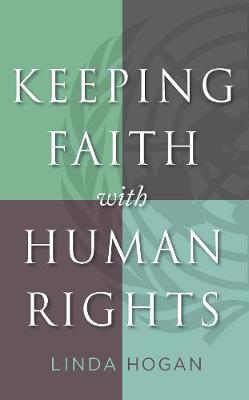 Book cover for Keeping Faith with Human Rights