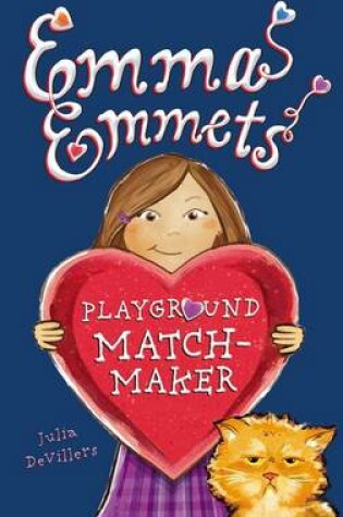 Cover of Emma Emmets, Playground Matchmaker