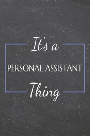 Cover of It's a Personal Assistant Thing