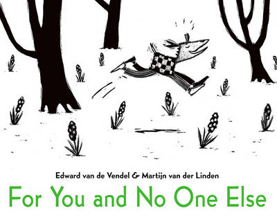 Book cover for For You and No One Else