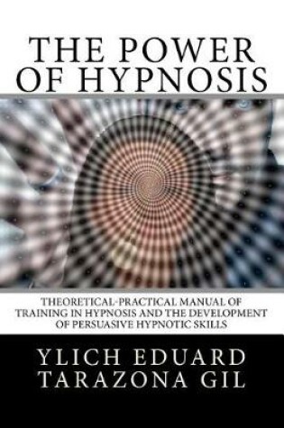 Cover of The Power of HYPNOSIS