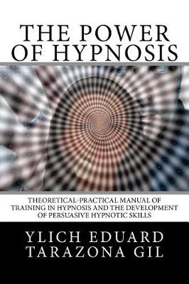 Cover of The Power of HYPNOSIS