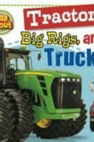 Cover of Tractors, Trucks, Diggers and Dumpers