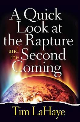 Book cover for A Quick Look at the Rapture and the Second Coming