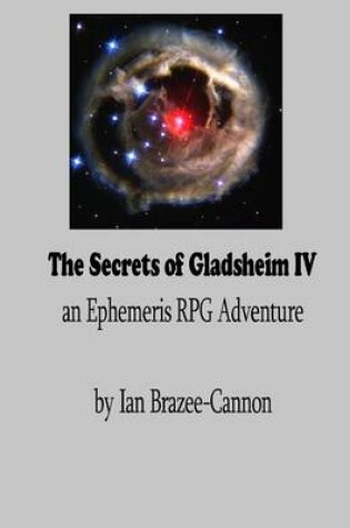 Cover of The Secrets of Gladsheim IV