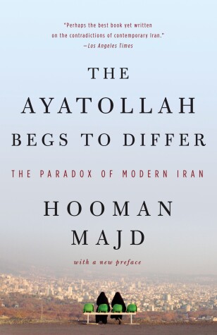 Book cover for The Ayatollah Begs to Differ