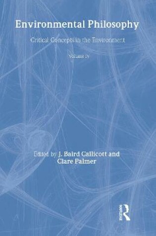 Cover of Envi Phil Crit Conc Envi Vol 4