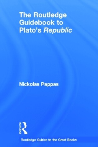 Cover of The Routledge Guidebook to Plato's Republic