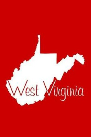 Cover of West Virginia - Red Lined Notebook with Margins