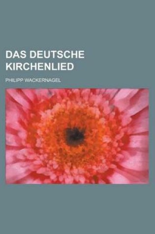 Cover of Das Deutsche Kirchenlied