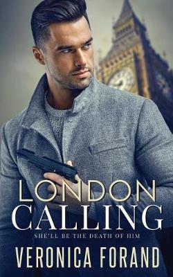 London Calling by Veronica Forand