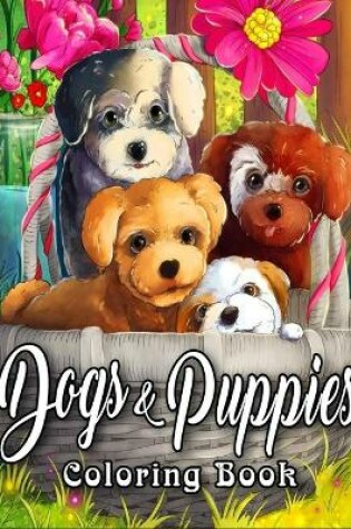 Cover of Dogs and Puppies Coloring Book