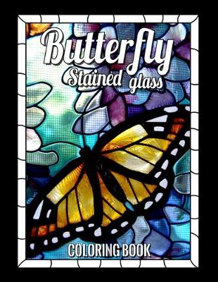 Cover of Butterfly Stained Glass Coloring Book