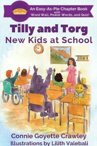 Cover of Tilly and Torg - New Kids At School