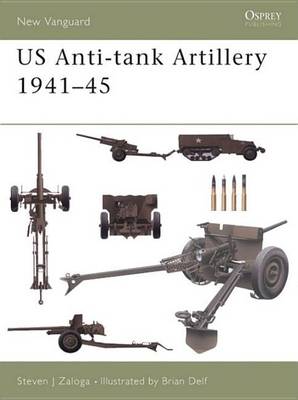 Book cover for Us Anti-Tank Artillery 1941-45
