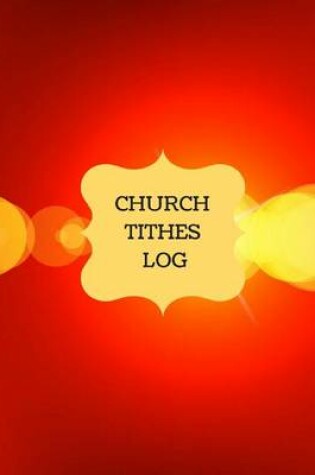 Cover of Church Tithes Log