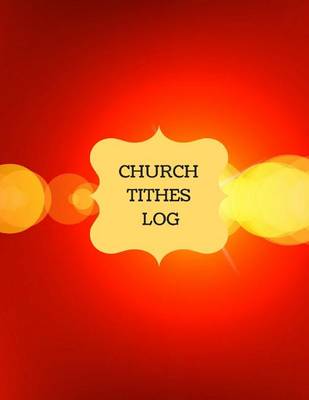 Book cover for Church Tithes Log