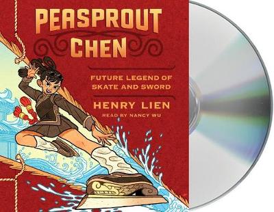 Book cover for Peasprout Chen, Future Legend of Skate and Sword (Book 1)