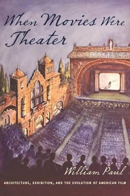 Book cover for When Movies Were Theater