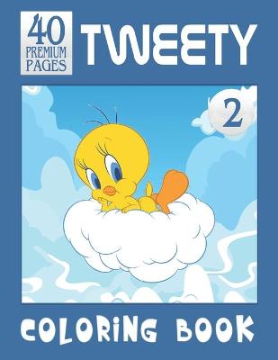 Book cover for Tweety Coloring Book Vol2