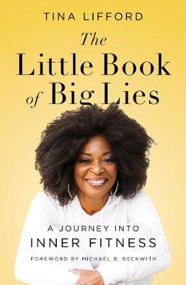 Book cover for The Little Book of Big Lies