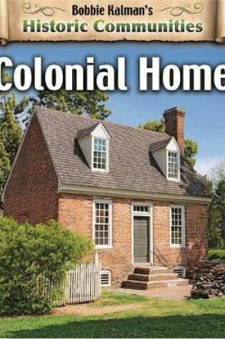 Cover of Colonial Home (revised edition)