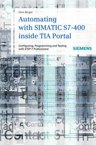 Cover of Automating with SIMATIC S7-400 inside TIA Portal