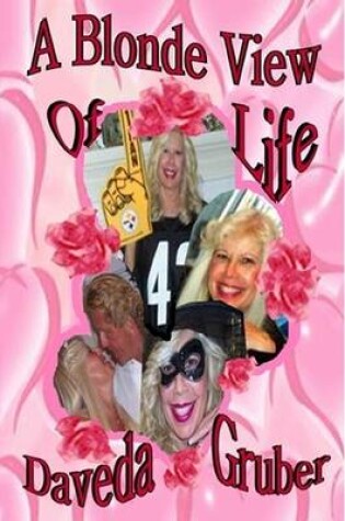 Cover of A Blonde View of Life