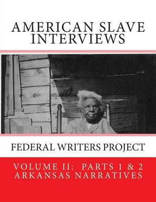 Book cover for American Slave Interviews - Volume LL Parts 1 & 2