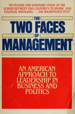 Cover of Bower Joseph L. : Two Faces of Management