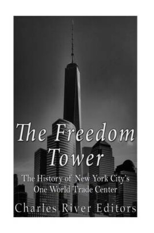 Cover of The Freedom Tower