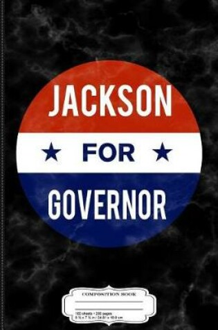 Cover of Kash Jackson for Governor of Illinois Composition Notebook