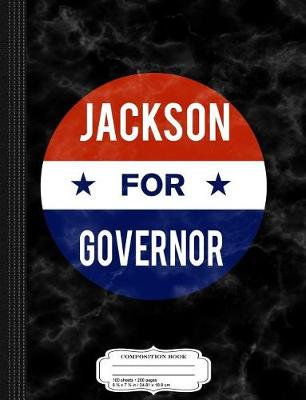 Book cover for Kash Jackson for Governor of Illinois Composition Notebook