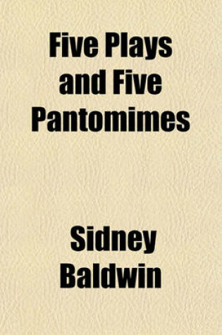 Cover of Five Plays and Five Pantomimes