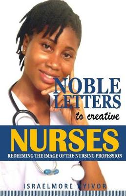 Book cover for Noble Letters to Creative Nurses